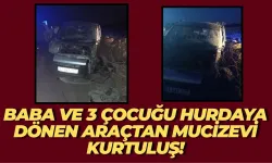 Şanlıurfa’da Baba ve 3 Çocuğu Hurdaya Dönen Araçtan Sağ Kurtuldu!