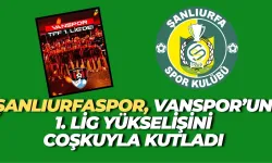 Şanlıurfaspor’dan Vanspor’a 1. Lig Tebriği
