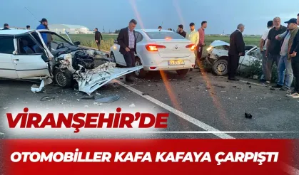 Viranşehir’de Can Pazarı: Otomobiller Kafa Kafaya Çarpıştı