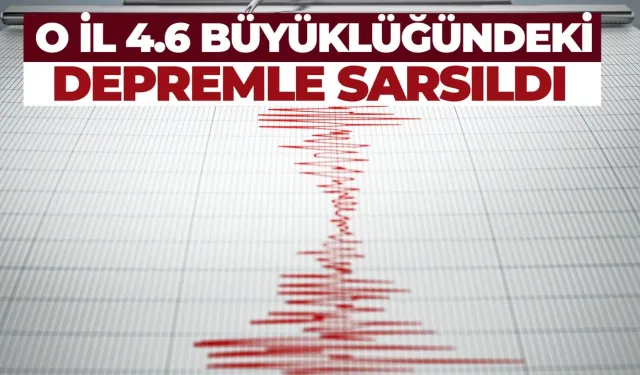 Gece Yarısı Deprem, Sabah Yine Deprem: O İl 4.6 Büyüklüğündeki Depremle Sarsıldı