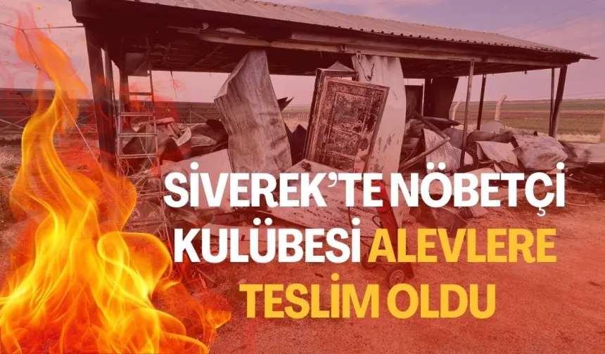 Siverek’te Nöbetçi Kulübesi Alevlere Teslim Oldu