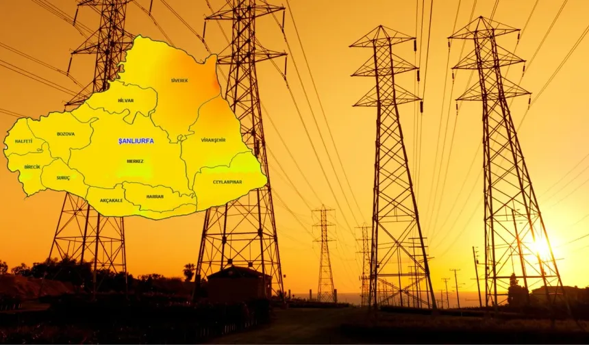 Şanlıurfa’da Elektrik Kesintisi! Mahalle Mahalle Kesinti Saatleri ve Detaylar